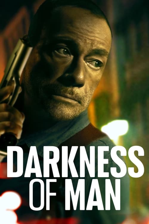 Darkness Of Man 2024 Izle Ted Janella